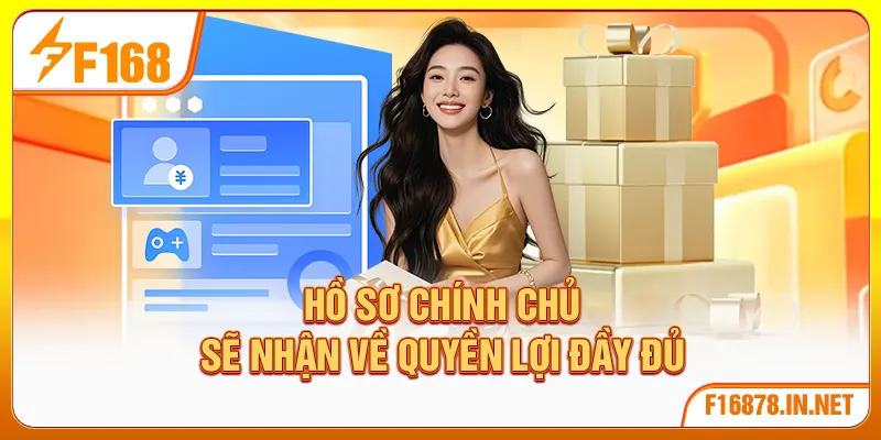 Hồ sơ chính chủ sẽ nhận về quyền lợi đầy đủ