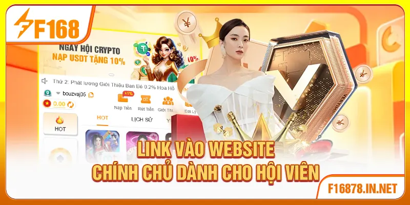 Link vào website chính chủ dành cho hội viên