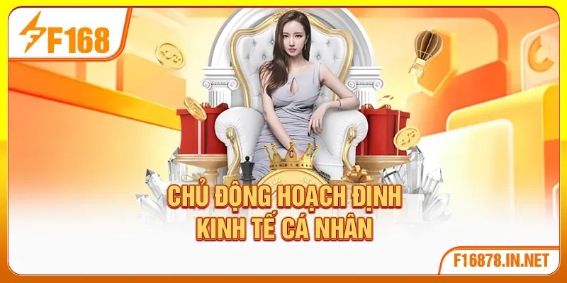 Chủ động hoạch định kinh tế cá nhân